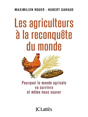 cover image of Les agriculteurs à la reconquête du monde